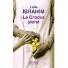 Image de Le Crocus jaune - Laila Ibrahim en occasion ou reconditionné