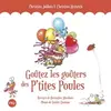 Image de Goûtez les goûters des P'tites Poules - Christian Jolibois, Bérengère Abraham en occasion ou reconditionné