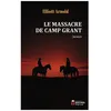 Image de Le Massacre De Camp Grant