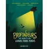 Image de Profondeurs - Les Secrets Des Grands Fonds Marins