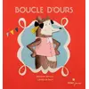 Image de Boucle d'ours - Stéphane Servant, Laetitia Le Saux en occasion ou reconditionné