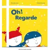 Image de Oh! Regarde - Valérie Rouzeau en occasion ou reconditionné
