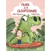 Image de Flore Et Le Gloupsosaure