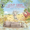 Image de Loup Gris - Loup Gris Part À L'aventure