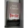 Image de Déclic - Patrick Cauvin en occasion ou reconditionné