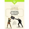 Image de Les Mythes De L'histoire De France - La Petite Histoire