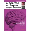 Image de La SclÃ©rose En Plaques - Clinique Et ThÃ©rapeutique