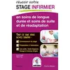 Image de REUSSIR votre Stage infirmier en soins de longue durée et soins de suite et de réadaptation: Et Soins De Suite Et Readaptat - Carole Siebert, Hélène Trapy en occasion ou reconditionné