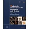 Image de Radiologie Interventionnelle Osseuse Et Anti-Douleur - Algoradiologie