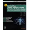 Image de SantÃ© Publique - Sciences Humaines Et Sociales - Formation Et Professionnalisation - ElÃ©ments Pour Une Ãcologie De La Pratique Professionnelle