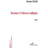 Image de Inconnu a l'Adresse Indiquee - Ramdane Issaad en occasion ou reconditionné
