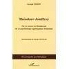 Image de Théodore Jouffroy: Vie et oeuvre du fondateur de la psychologie spiritualiste française - Joseph Tissot en occasion ou reconditionné