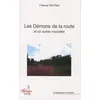 Image de Les DÃ©mons De La Route - Et Six Autres Nouvelles