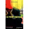 Image de Le Petit-Château - Léon-Michel Ilunga en occasion ou reconditionné