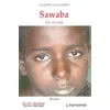 Image de Sawaba - Une Vie VolÃ©e