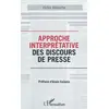 Image de Approche interprétative des discours de presse - Victor Allouche en occasion ou reconditionné
