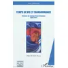 Image de Temps de vie et transhumance: Carnets de voyage d'une Amazone 2004-2011 en occasion ou reconditionné