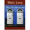 Image de Mes Amis Mes Amours - Levy - Marc Levy en occasion ou reconditionné