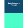 Image de Les pintades à Téhéran en occasion ou reconditionné