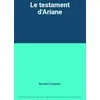 Image de Le testament d'Ariane - Bourdin Françoise en occasion ou reconditionné