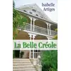 Image de La belle créole - Isabelle Artiges en occasion ou reconditionné