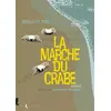 Image de La Marche du crabe T01: La Condition des crabes en occasion ou reconditionné