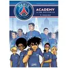 Image de Psg Academy - Tome 8 - L'heure De VÃ©ritÃ©