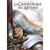 Image de La CathÃ©drale Des Abymes - Tome 1 - L'Ã©vangile D'ariathie