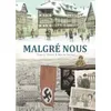 Image de Malgré Nous - Intégrale