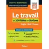 Image de Le travail en 200 idées et citations-clés - Épreuve de français-philosophie - Prépas scientifiques - Concours 2022-2023: Réussir sa disserta - David Roulier, Aurélie Palud, Claire Sani en occasion ou reconditionné