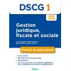 Image de DSCG 1 Gestion juridique, fiscale et sociale 2017-2018: Manuel et applications (2017) - Laure Bataille, Jasmine Thelen, Hervé Morell et Frédéric Bottaro en occasion ou reconditionné
