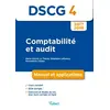 Image de DSCG 4 Comptabilité et audit 2017-2018: Manuel et applications - Marie-Astrid Le Theule, Bernadette Collain, Stéphane Lefrancq en occasion ou reconditionné