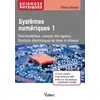 Image de Systèmes numériques 1: Analyse des signaux, fonctions électroniques de base et réseaux - Thierry Gervais en occasion ou reconditionné