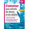 Image de S'entraÃ®ner Aux Calculs De Doses Et De DÃ©bits - Ifsi Ue 4.4 Et 2.11