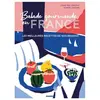 Image de Balade gourmande en France: Les meilleures recettes de nos régions - Marie-Laure Fréchet, Chae Rin Vincent en occasion ou reconditionné