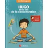 Image de Hugo Et Les ClÃ©s De La Concentration