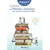 Image de Francais 1re GÃ©nÃ©rale - Cahier De MÃ©thodes Et Expression Pour PrÃ©parer Les Ãpreuves Du Bac - Edition 2022