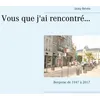Image de Vous Que J'ai RencontrÃ©... - Bergerac De 1947 Ã 2017