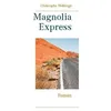 Image de Magnolia Express