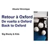 Image de Retour à Oxford: Big Blacky & Kids - Abuela Véronique en occasion ou reconditionné