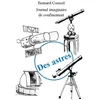 Image de Des Astres - Journal Imaginaire De Confinement