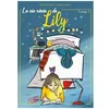 Image de La Vie RÃªvÃ©e De Lily Tome 1