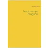Image de Des Champs D'agonie