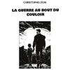 Image de La Guerre Au Bout Du Couloir