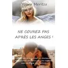 Image de Ne Courez Pas AprÃ¨s Les Anges !