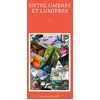 Image de Entre Ombres Et LumiÃ¨res