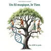 Image de Un fil magique, le tien: Ton ADN te parle - Maryse Morvan Corniglion en occasion ou reconditionné
