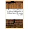 Image de Le Russe Ã Paris, Petit PoÃ¨me En Vers Alexandrins ImitÃ© De M. Ivan AlÃ©ttrof - 2e Ãdition