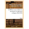 Image de L'officier Russe Ã Paris Ou Aventures Et RÃ©flexions Critiques - Tome 2