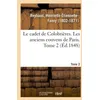 Image de Le Cadet De ColobriÃ¨res - Les Anciens Couvens De Paris - Tome 2